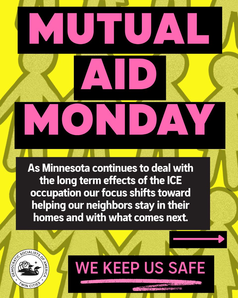 TwinCitiesDSA's tweet photo. As Minnesota continues to deal with the long term effects of the ICE occupation our focus shifts toward helping our neighbors stay in their homes and with what comes next. Links in first comment. https://t.co/6FTE4VKvNC