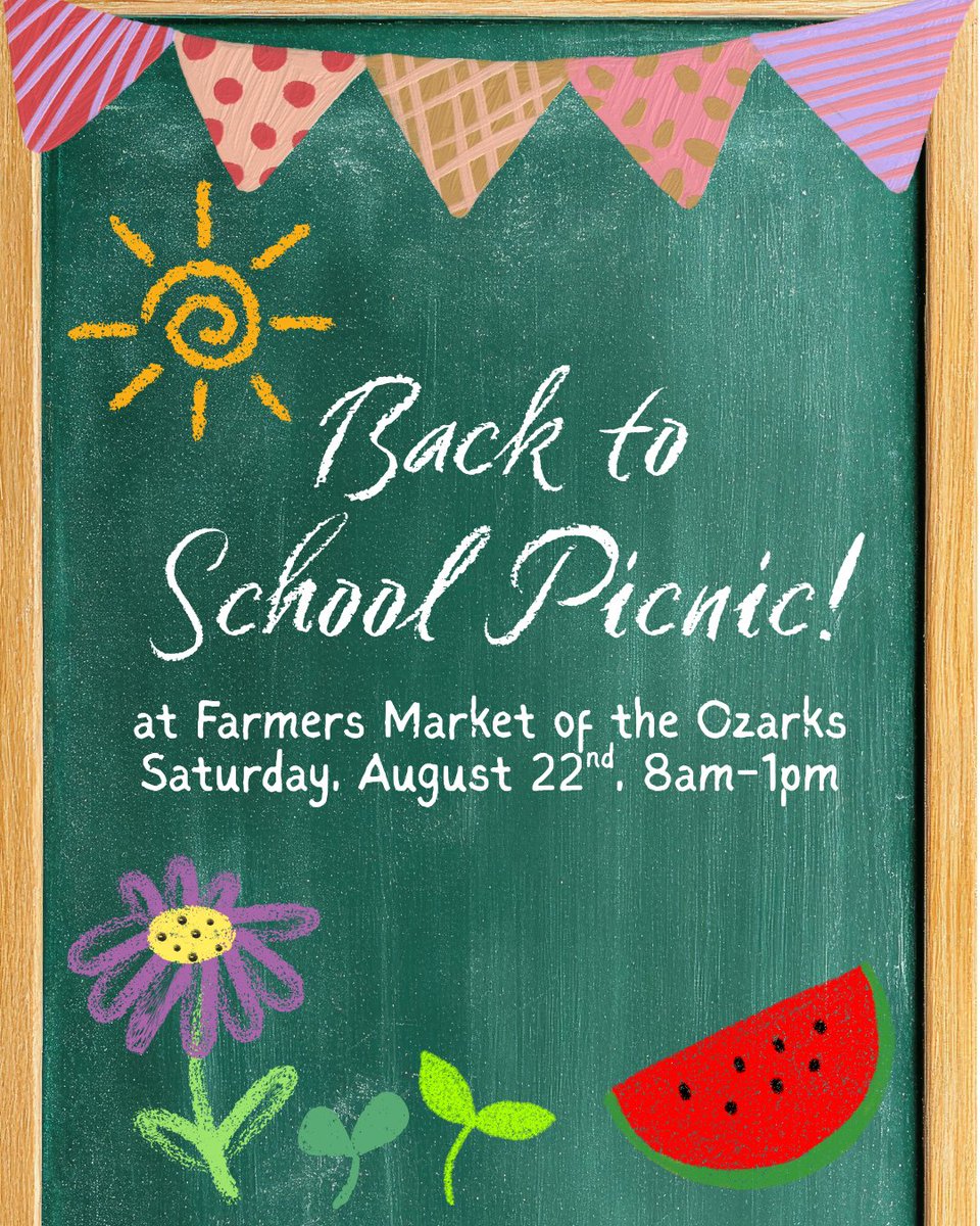 FMOzarks's tweet photo. Kick off the school year with our Back to School Picnic! Join us from 8am to 1pm on August 22nd to soak up the final days of summer and start the new school year off right with fresh, local foods at Farmers Market of the Ozarks! https://t.co/5AUGlVO1UY