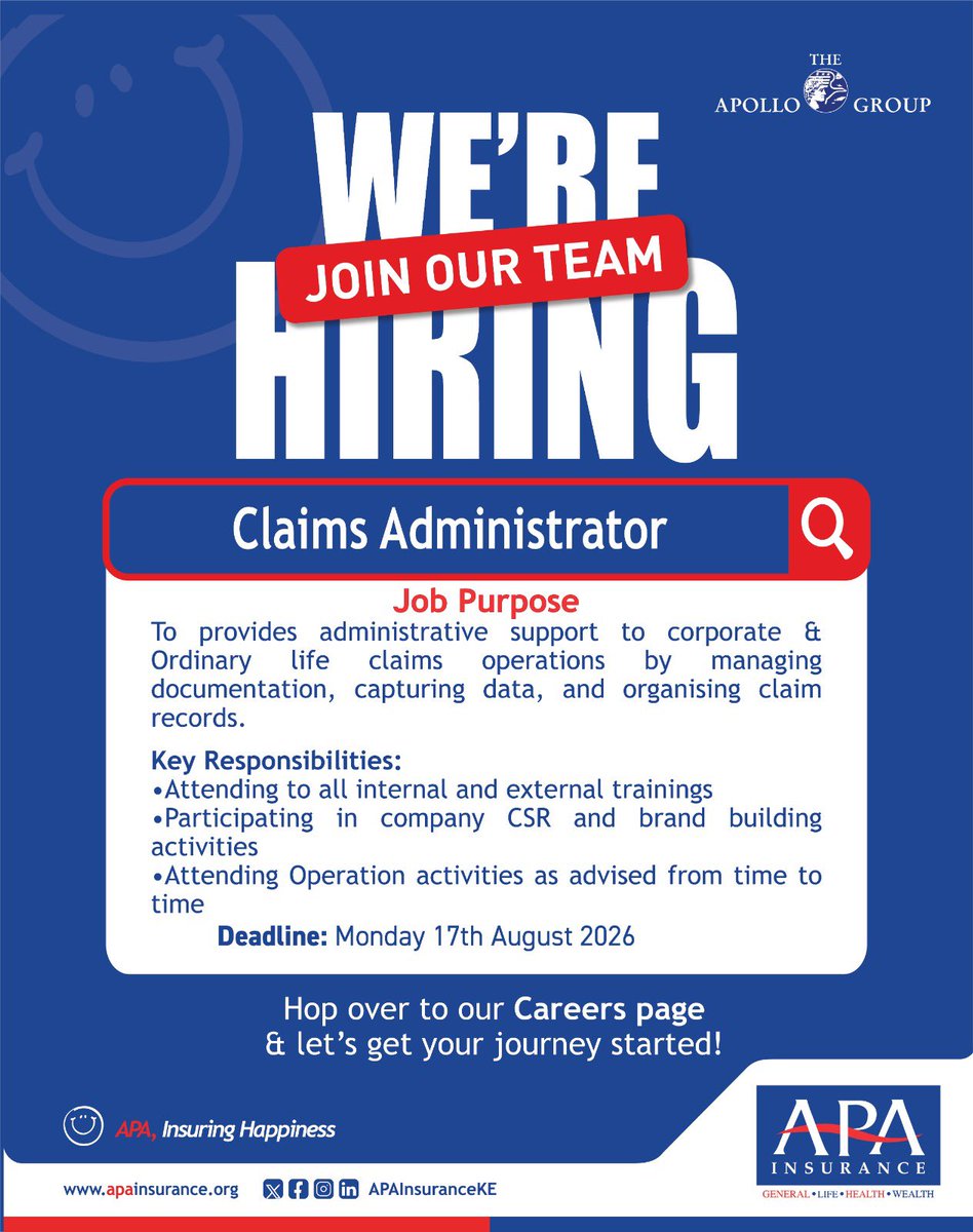 APAInsuranceKE's tweet photo. We are looking for a Claims Administrator to keep our claims operations running smoothly, from managing documentation to maintaining accurate records.

Think you’re the right fit? Apply via our Careers page: https://t.co/No6DJmNnjE by Mon, 17th August 2026. #APAInsuringHappiness https://t.co/iyMGwugvmV