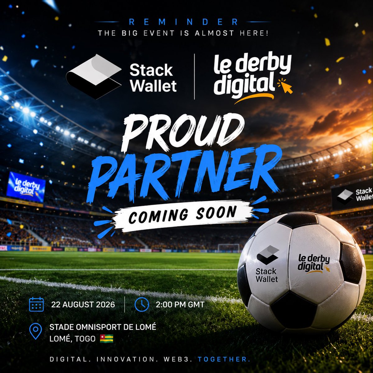 Zoumaweb3's tweet photo. The countdown is on! ⏳

Stack Wallet 🤝 Le Derby Digital

Only 12 days to go until Lomé’s digital &amp; Web3 community comes together! 🇹🇬

📅 August 22 | ⏰ 2 PM GMT

See you there! https://t.co/T281IxYGEe
