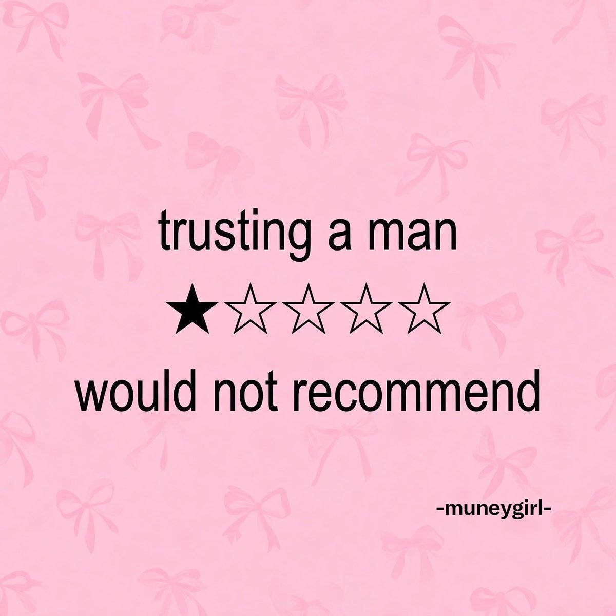 muneygirl's tweet photo. Trusting a man gets a One-star recommendation from me 
I highly do not recommend https://t.co/400y04bEcJ
