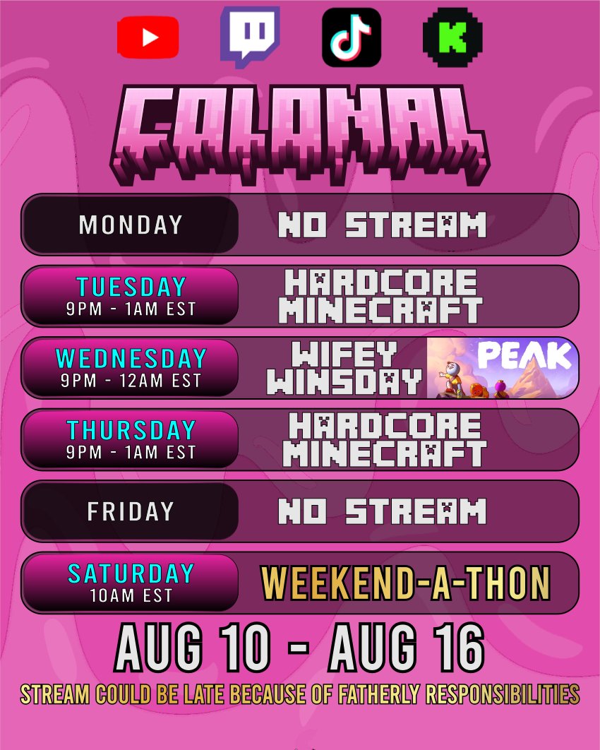 ColonalLive's tweet photo. This weeks stream schedule! 
Taking tonight off to kickstart the edit of the 20k world tour :)
Wednesday will be the new Peak update! 
Saturday resumes the 3rd weekend-a-thon, with a few hours on the clock! https://t.co/6ArxpAoRZv