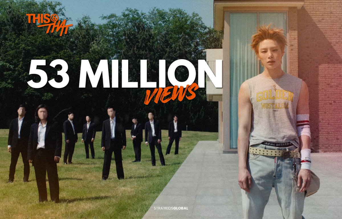 StrayKidsGlobal's tweet photo. Stray Kids "This &amp; That” M/V has now surpassed 53,000,000 (53M) views on YouTube! 🎉

🚚 https://t.co/nQOypwEDfM

#THIS_AND_THAT
@Stray_Kids

 #StrayKids https://t.co/O4jhj3Ckjv