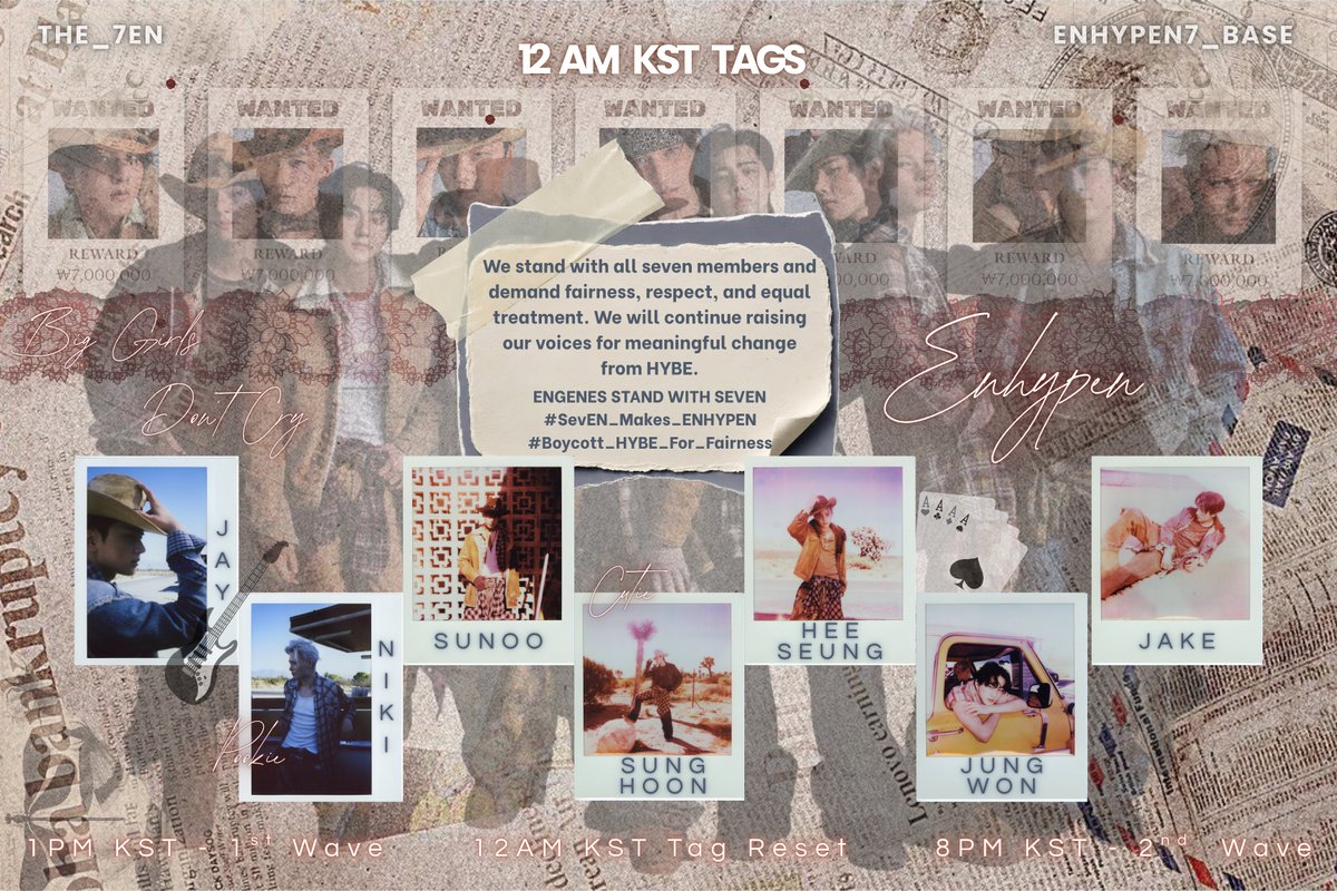 The_7EN's tweet photo. 🔗 12AM KST TAGS RESET 

We stand with all seven members and demand fairness, respect, and equal treatment. We will continue raising our voices for meaningful change from HYBE.

ENGENES STAND WITH SEVEN
#SevEN_Makes_ENHYPEN
#Boycott_HYBE_For_Fairness https://t.co/uMI2Y9uX82