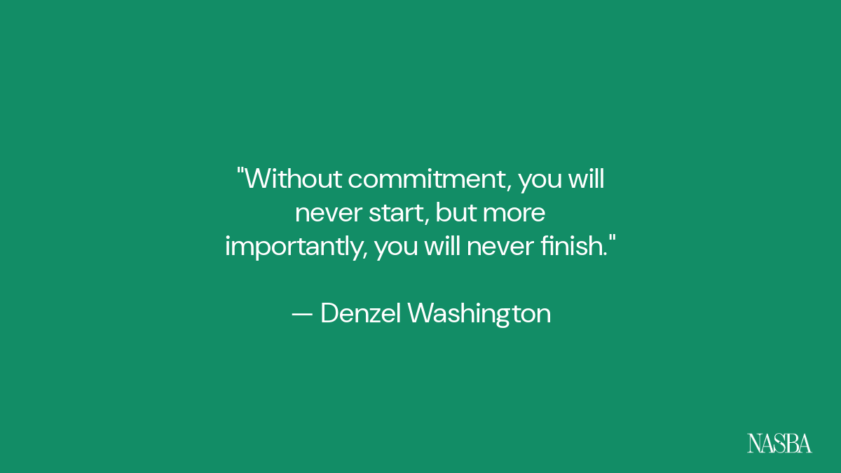 NASBA's tweet photo. Above all, stay committed and stay the course! #MondayMotivation #CPAExam #StudyMotivation https://t.co/lH3lB88M64