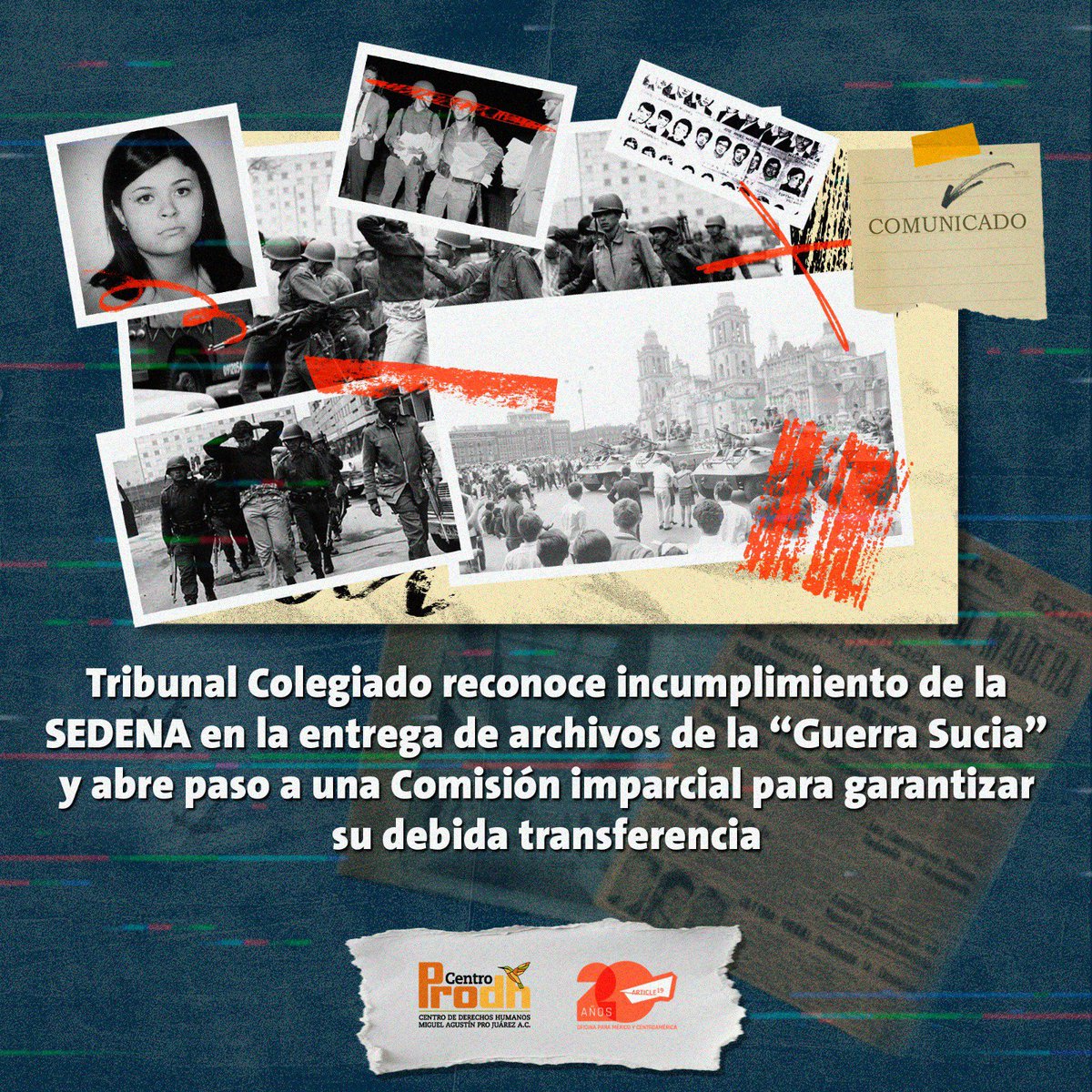 CentroProdh's tweet photo. #Comunicado | Tribunal Colegiado reconoce incumplimiento de la #SEDENA en la entrega de archivos de la #GuerraSucia y abre paso a una Comisión imparcial para garantizar su debida transferencia
 
👉 https://t.co/liaFvvZeYR https://t.co/it8G1jc4BB