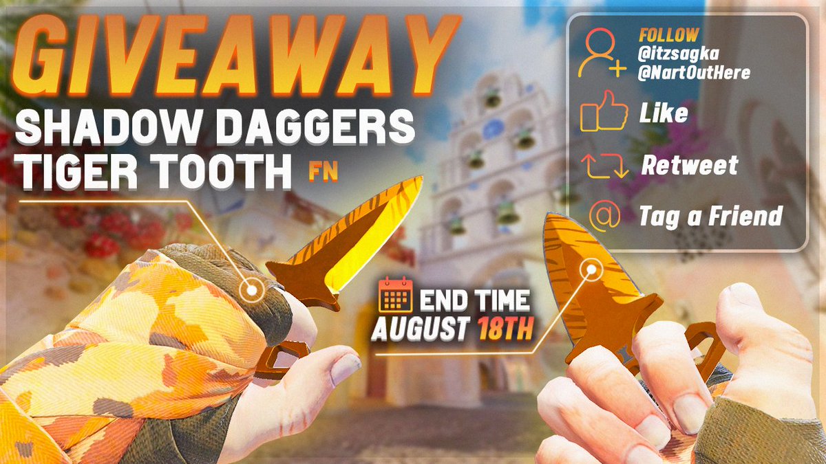 itzsagka's tweet photo. 🎁 CS2 GIVEAWAY 🎁 
🗡️Shadow Daggers | Tiger Tooth

To enter: 
✅ Like and Retweet
✅ Follow @itzsagka and @NartOutHere 
✅ Tag a Friend

⏰ Ends in 8 Days! https://t.co/CvwYv3PwMR