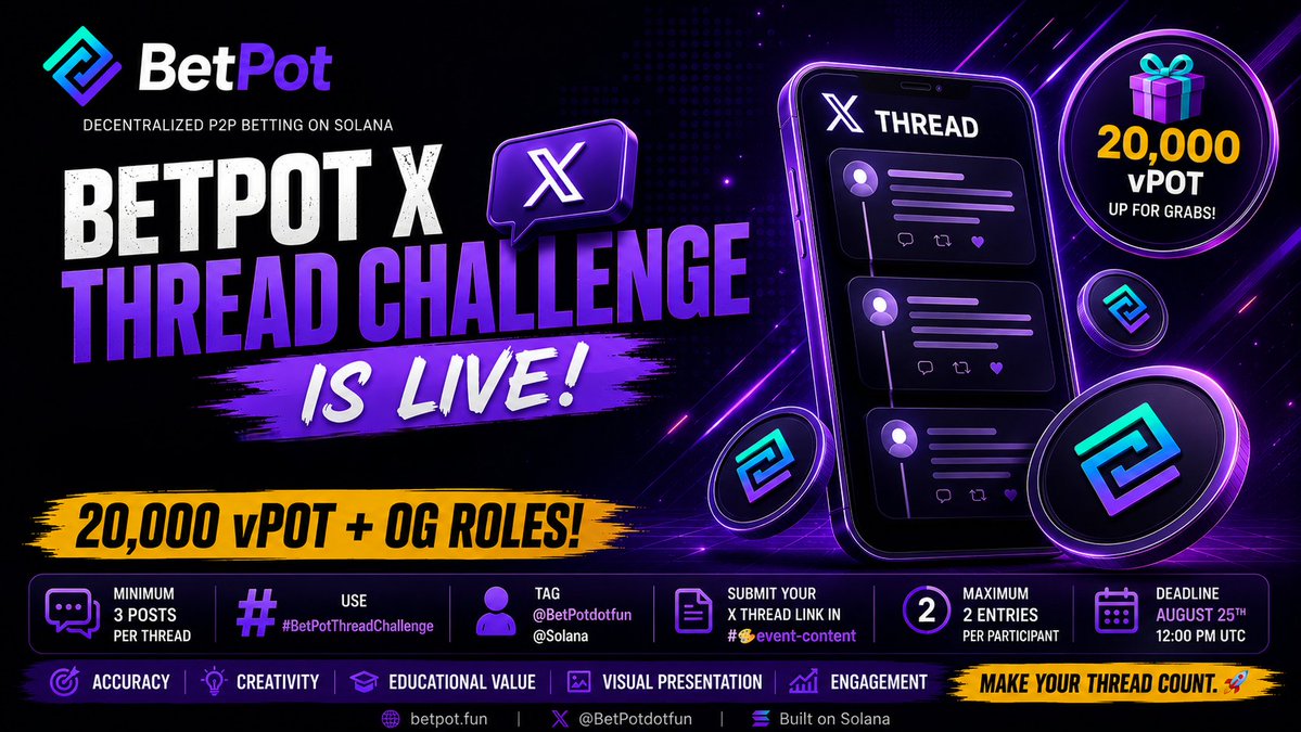 ryantaylor_1312's tweet photo. 🌟 BetPot X Thread Challenge is LIVE! 🧵

Create an informative X thread about BetPot and compete for 20,000 vPOT + OG Roles!

📌 3+ posts
🏷️ #BetPotThreadChallenge
👥 Tag @BetPotdotfun + @Solana
🎨 Submit in #event-content
2️⃣ Max 2 entries
⏰ Deadline: Aug 25, 12 PM UTC

Research. Create. Educate. Stand out. 🔥
Make your thread count. 🚀