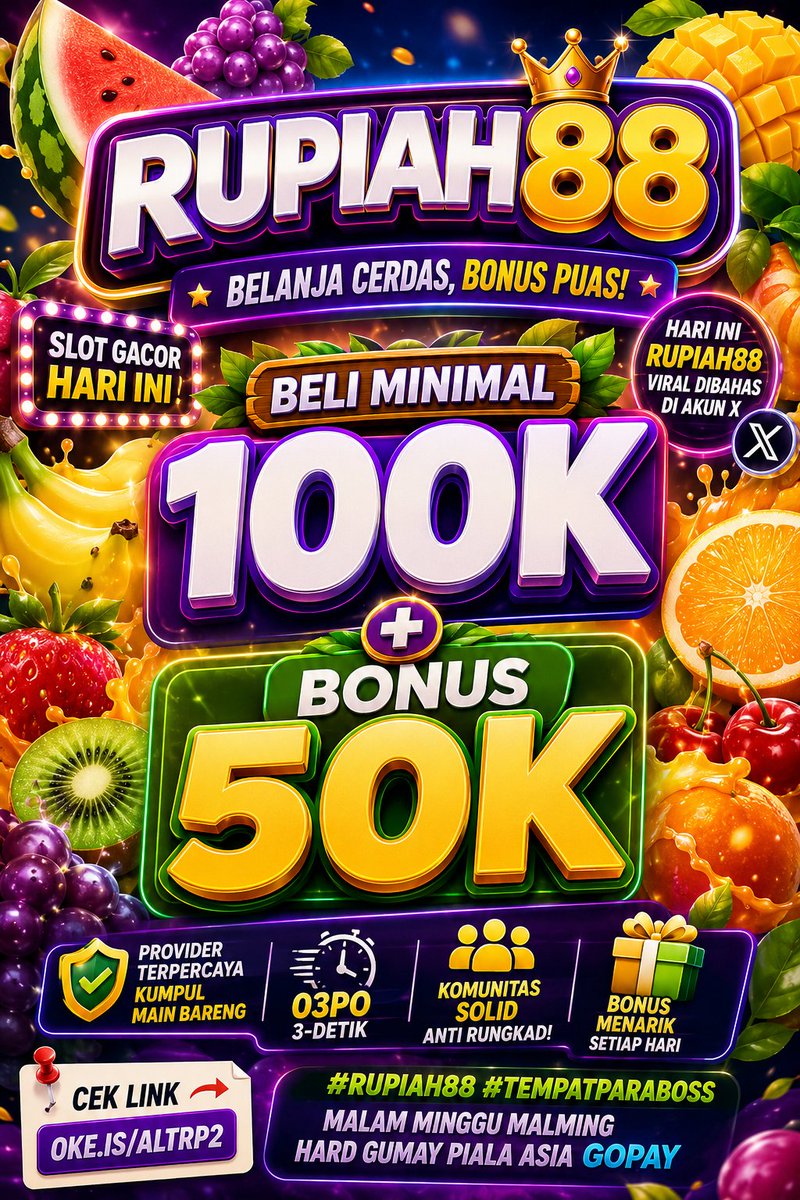 cscegil88's tweet photo. 🎰 Slot Gacor Hari Ini
💸 Hari ini RUPIAH88 Viral Dibahas di Akun X
🎰 Provider Terpercaya Kumpul Main Bareng
🕘 03po 3-detik
📍 Cek Link → https://t.co/hckmEUepqg

#Rupiah88  Size 40 Sefurden TERIMAKASIH YAA MAS Destry Damayanti pln 100rb pretty summer girls arrivals Senin RCTI https://t.co/i4dlanVWP0