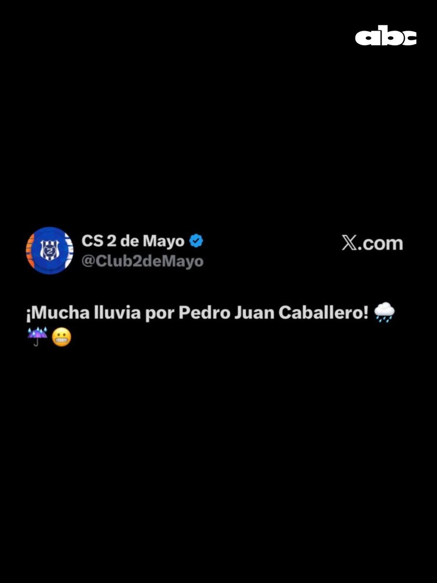 ABCDeportes's tweet photo. REPORTE METEOROLÓGICO DEL GALLO 🐔

El Sportivo 2 de Mayo, a través de su cuenta oficial, reportó lluvias intensas en Pedro Juan Caballero tras la victoria ante Olimpia 🌧️

¿A qué hace referencia? 🤔

#ABCDeportes #ElJuegoQueSentimos #730AM https://t.co/9Oxw2GhDrN