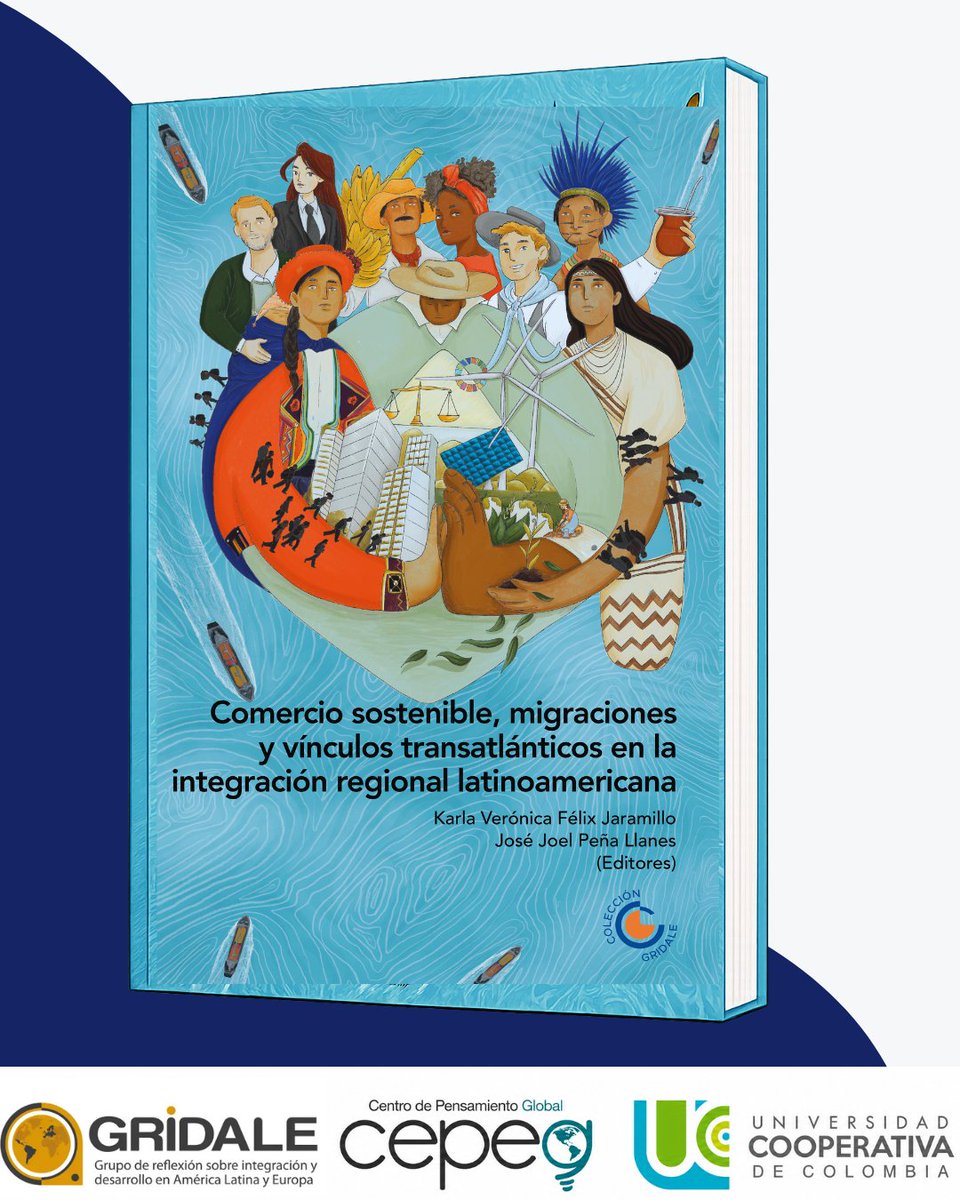 Cepeg_ucc's tweet photo. 🌍 ¿Hacia dónde va la integración en América Latina?

El Tomo 26 de la Colección Gridale, analiza el impacto del Pacto Verde de la UE, la gobernanza regional y los retos migratorios.

💬 ¿Cuál es el desafío más urgente para la región?

📖 Descárgalo aquí: https://t.co/2iza4Qeeya https://t.co/DEyQOWbdvM