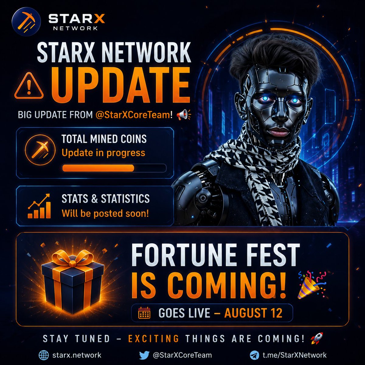 nabil125125125's tweet photo. 🚨 STARX NETWORK UPDATE 🚨

Big update from @StarXCoreTeam! 📢

⛏️ Total Mined Coins: Update in progress
📊 Stats &amp; statistics will be posted soon!

🎉 FORTUNE FEST IS COMING!
🔥 Goes Live — August 12

🚀 Stay tuned — exciting things are coming!

#StarXNetwork #STRX #FortuneFest https://t.co/EX9YDb0iRb