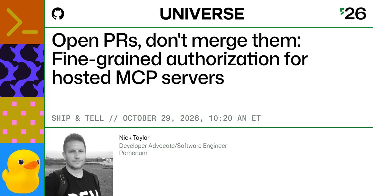 nickytonline's tweet photo. Super pumped to be speaking at @GitHubUniverse 2026!

I’ll show how to add fine-grained authorization to hosted MCP servers you don’t control, without changing the upstream server.

https://t.co/SvdwHcZeBv https://t.co/J2wGedvFvB