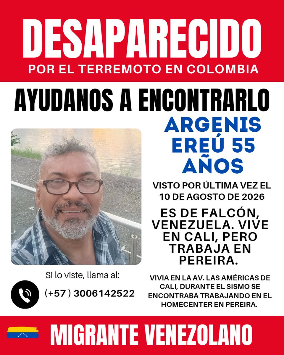 soypetitygarcia's tweet photo. #Cali| Un ciudadano venezolano, identificado como Argenis Ereú, de 55 años de edad, se encuentra desaparecido en Colombia tras el reciente movimiento telúrico registrado en el país.

Si esposa e hijos pides ayuda para ubicarlo. En el momento del sismo estaba trabajando en el HomoCenter en #Pereira, Colombia.