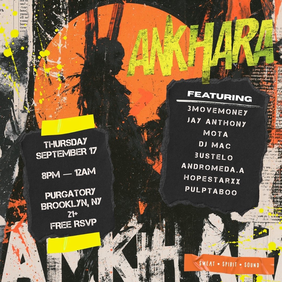 iseeunash's tweet photo. BROOKLYN 🖤 ANKHARA SESSIONS: 001 IS HERE.
8 DJs. 30-minute sets. Global club sounds all night.
Brazilian funk • Afrobeats • Dancehall • GQOM • Electronic + more
📍 Purgatory BK 📅 Sept 17 ⏰ 8PM–12AM 🎟 FREE RSVP
SWEAT. SPIRIT. SOUND.
@ANKHARAWORLD 
https://t.co/Gv0IkLA0ea