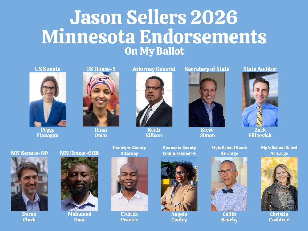 JasonSellersMN's tweet photo. Minnesota! Our primary election for the 2026 midterms is tomorrow! Here are my endorsed candidates for races across the state as well as few others around the country. https://t.co/becusZVc2w