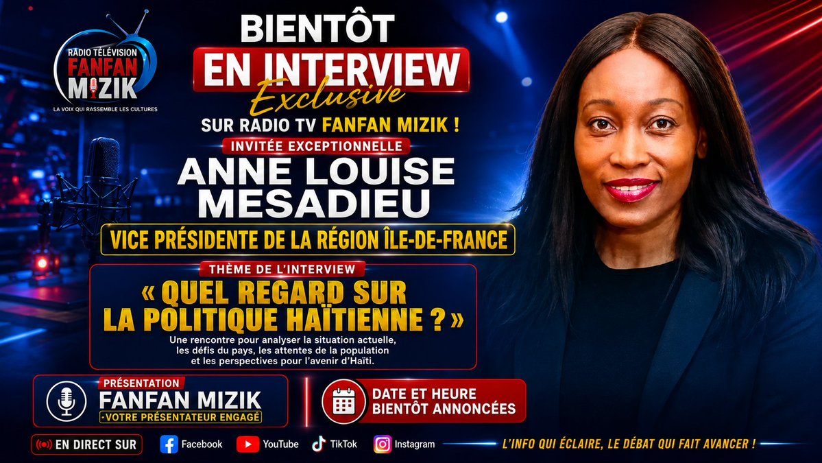 fanfan_mizik's tweet photo. @rtvfanfanmizik BIENTÔT EN INTERVIEW EXCLUSIVE SUR RADIO TV FANFAN MIZIK #AnneLouiseMesadieu #FanfanMizik #RadioTVFanfanMizik #InterviewExclusive #PolitiqueHaitienne #Haiti #ActualiteHaitienne #DiasporaHaitienne #IleDeFrance #DebatPolitique #AvenirDHaiti #HaitiPolitique https://t.co/tNmFKHO9pq