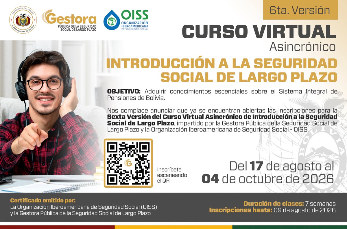 GestoraBolivia's tweet photo. 🎓📚 ¡Inscríbete al VI Curso Virtual Asincrónico Gratuito sobre Seguridad Social de Largo Plazo!

💻 100% virtual
⏳ A tu ritmo
🆓 Gratuito
🎓 Certificado al finalizar
📲 Inscríbete: https://t.co/nzxl1LS5Lr
@OissBolivia https://t.co/1fpWfnLwTV