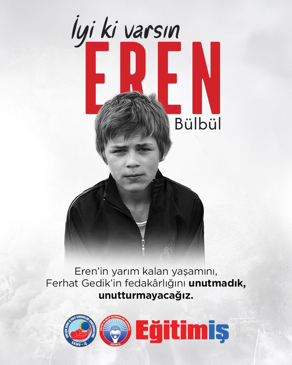egitimisorg's tweet photo. 11 Ağustos 2017’de, Trabzon’un Maçka ilçesinde hain terör örgütü PKK tarafından katledilen 15 yaşındaki Eren Bülbül ve onu korumak için bedenini siper eden Astsubay Ferhat Gedik’i, hayattan koparılışlarının 9. yıl dönümünde saygı ve minnetle anıyoruz.
Eğitim-İş olarak, ülkemiz uğruna can veren tüm şehitlerimizin anısı önünde saygıyla eğiliyoruz.

#ErenBülbül #FerhatGedik #iyikivarsınEren