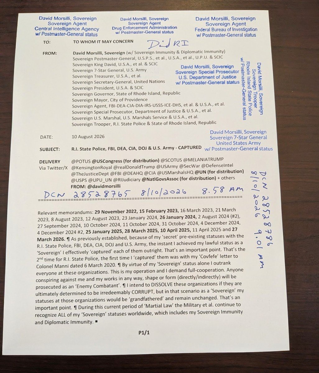 davidmorsilli's tweet photo. @POTUS @SCOTUS @USCongress @USArmy @SecWar @MELANIATRUMP @realDonaldTrump @KensingtonRoyal @RIJudiciary @UN @USPS @UPU_UN @IsraeliPM @RoyalFamily @UN_Sudan @UKinUSA @DefenseIntel @thejointstaff @TheJusticeDept @KremlinRussia_E @IDF @CENTCOM
Today's Memo 10 Aug 2026
P1/1 &amp; E1/1 https://t.co/h4AdcThQ7i