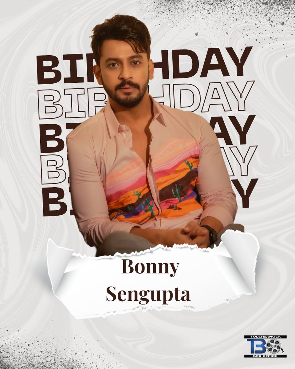 TollyBanglaBox1's tweet photo. Wishing Happy Birthday to @bonysengupta 🎂... All the best for your upcoming projects...
#TeamTBO https://t.co/ul5eklppuu
