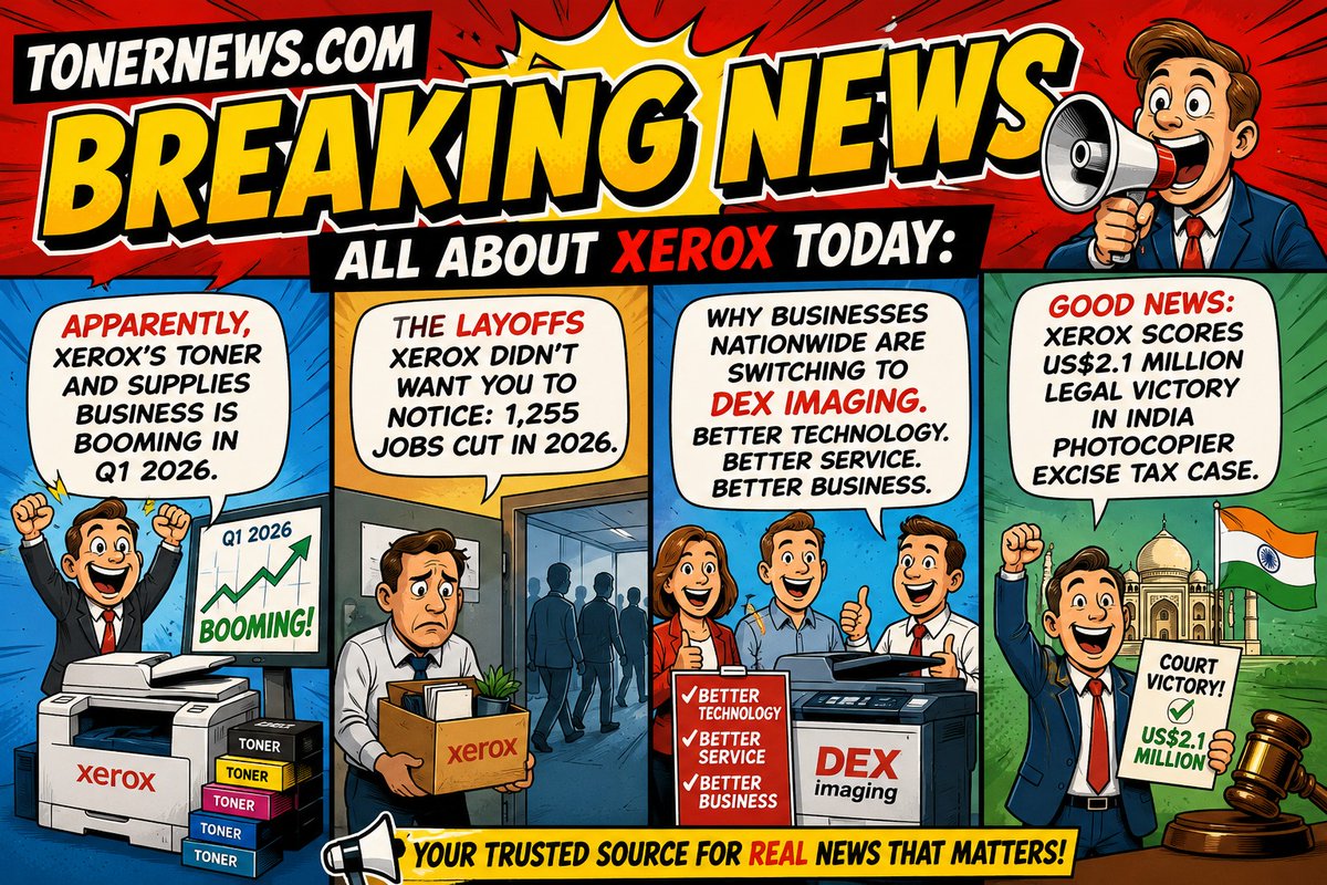 tonernews's tweet photo. BREAKING NEWS: Apparently, Xerox’s Toner and Supplies Business Is Booming in Q1 2026 / The Layoffs Xerox Didn’t Want You to Notice: 1,255 Jobs Cut in 2026 / Xerox Scores US$2.1 Million Legal Victory in India Photocopier Excise Tax Case.
https://t.co/FP8pCG8BCy
#print #toner https://t.co/Fby3aNqLen