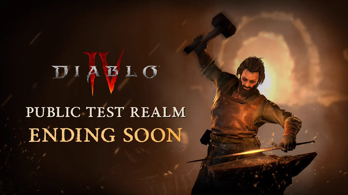 A blacksmith forges a glowing hot sword over an anvil on the right side of the image. His right hand holds a blunt hammer high in the air for another strike on the glowing steel. His hair is mid length and brown, and he wears a trimmed beard. His clothing is practical leathers for protection from the forge. His left hand holds the sword he is working on steady by the handle. He is lit from behind by a soft orange glow coming through a stone archway. The left side of the screen is dark and bears text. At the top of the text is the Diablo IV logo. Below the logo is white text reading, “Public Test Realm”, with a final line of yellow text below reading, “Ending Soon”.