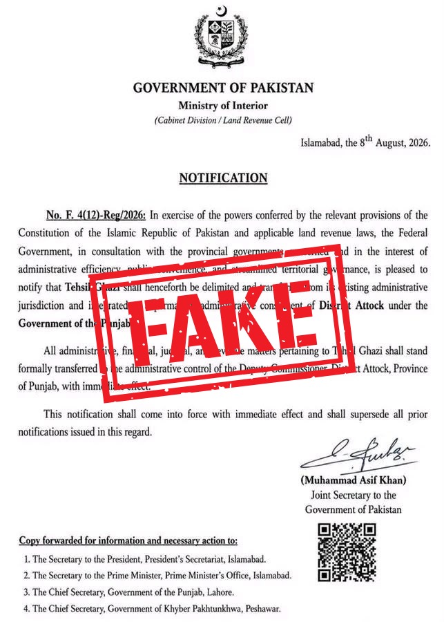 FactCheckerMoIB's tweet photo. FACT CHECK!

A notification circulating on social media claiming that Ghazi Tehsil, Haripur, has been transferred to District Attock, Punjab, is fake and fabricated. https://t.co/Wb1nVkKAsz