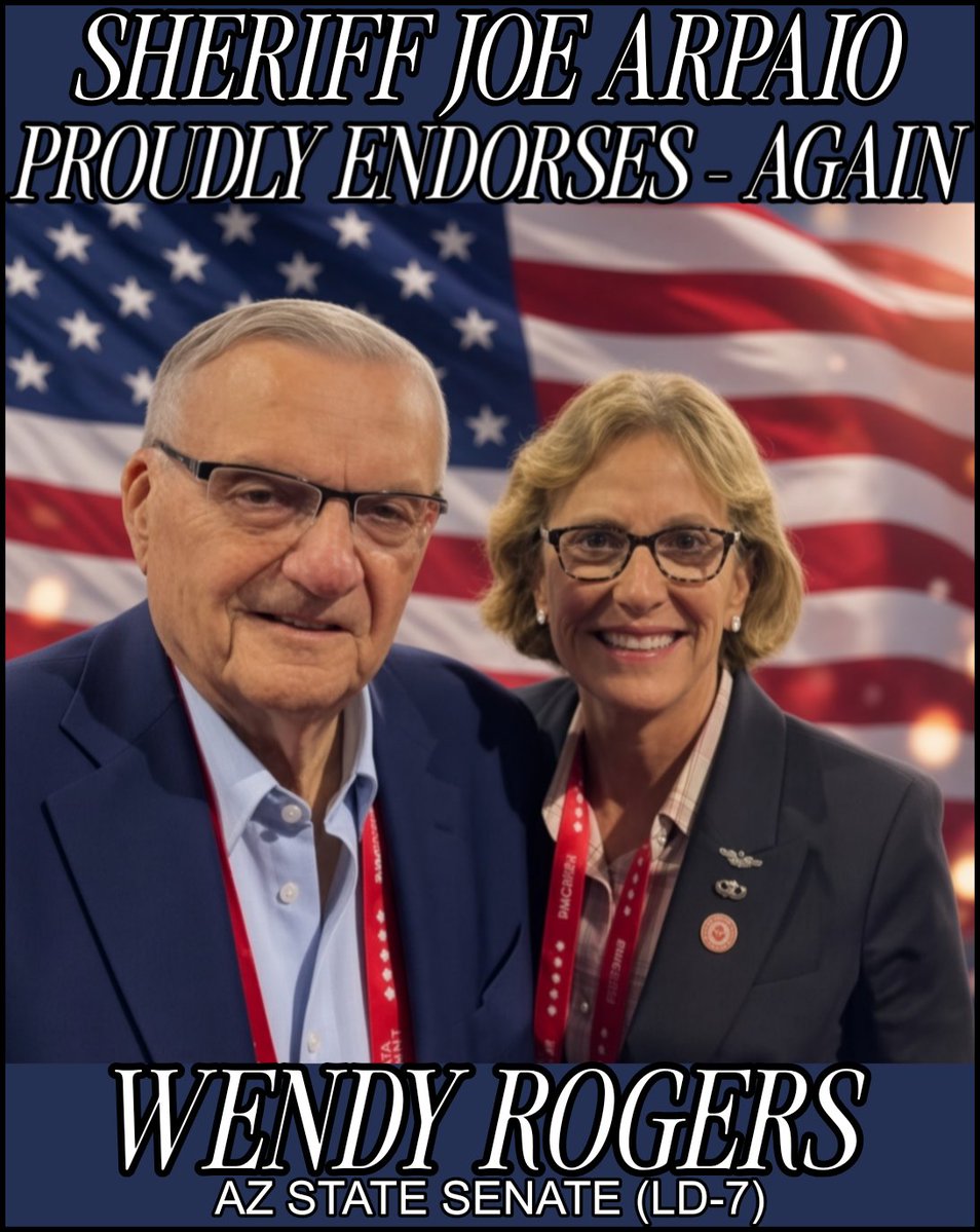 RealSheriffJoe's tweet photo. I am proud to endorse Wendy Rogers - again - for reelection to the Arizona State Senate (Legislative District 7)!

Senator Rogers served in the US Air Force for 20 years and is a proven fighter for the people of Arizona and for President Trump- who she fiercely fought for since 2015. Senator Rogers and I are also fiercely fighting to elect US Congressman Andy Biggs for Arizona Governor and also Arizona Senate President Warren Petersen for Attorney General. 

Andy Biggs, Warren Petersen, and Wendy Rogers:
These candidates have done a great job in office, and I encourage everyone, if they are able, to vote for/support them!