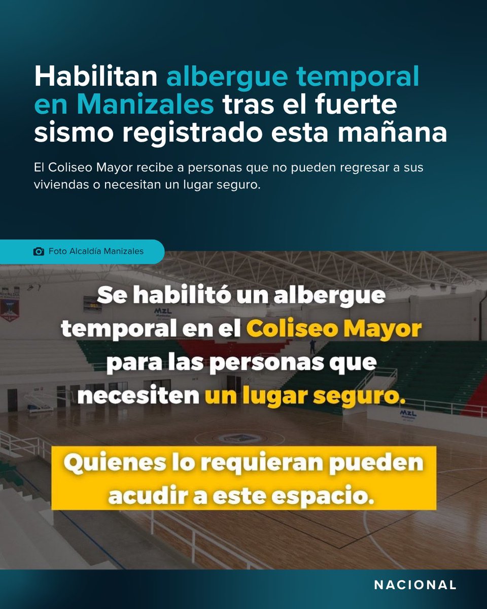 RTVCcol's tweet photo. Tras el fuerte sismo de magnitud 7,4 que sacudió diferentes regiones de Colombia, la Alcaldía de Manizales habilitó el Coliseo Mayor como albergue temporal para quienes necesiten permanecer fuera de sus hogares por seguridad. https://t.co/yh2QhjCZkO