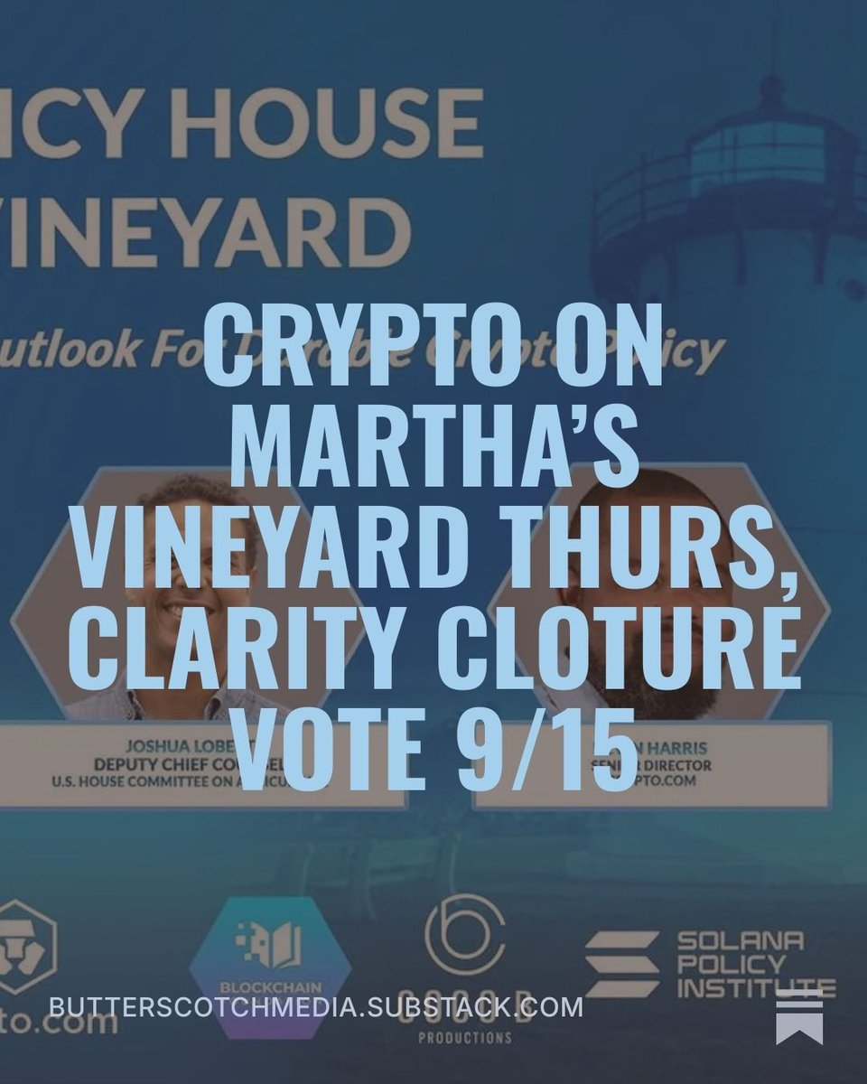 butterscotch360's tweet photo. This week in #chews: Crypto on Martha’s Vineyard Thurs, Clarity Cloture Vote 9/15
click to read: https://t.co/QsGEHgTbPe
#butterscotchMedia #TheGetDown #BeyondBitcoin https://t.co/qlCToNKPdR