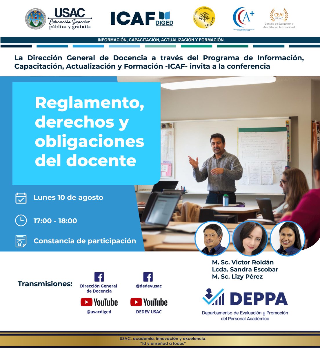 usacdedev's tweet photo. La evaluación del personal académico es un proceso instituido en la @USAC_oficial para medir y valorar el desempeño y funciones de sus profesores.
Asiste a la presentación del “Reglamento de Evaluación y Promoción del Personal Académico”.
🗓️lunes 10 de agosto
🕔17:00 – 18:00 https://t.co/GvpISPJ0Mx