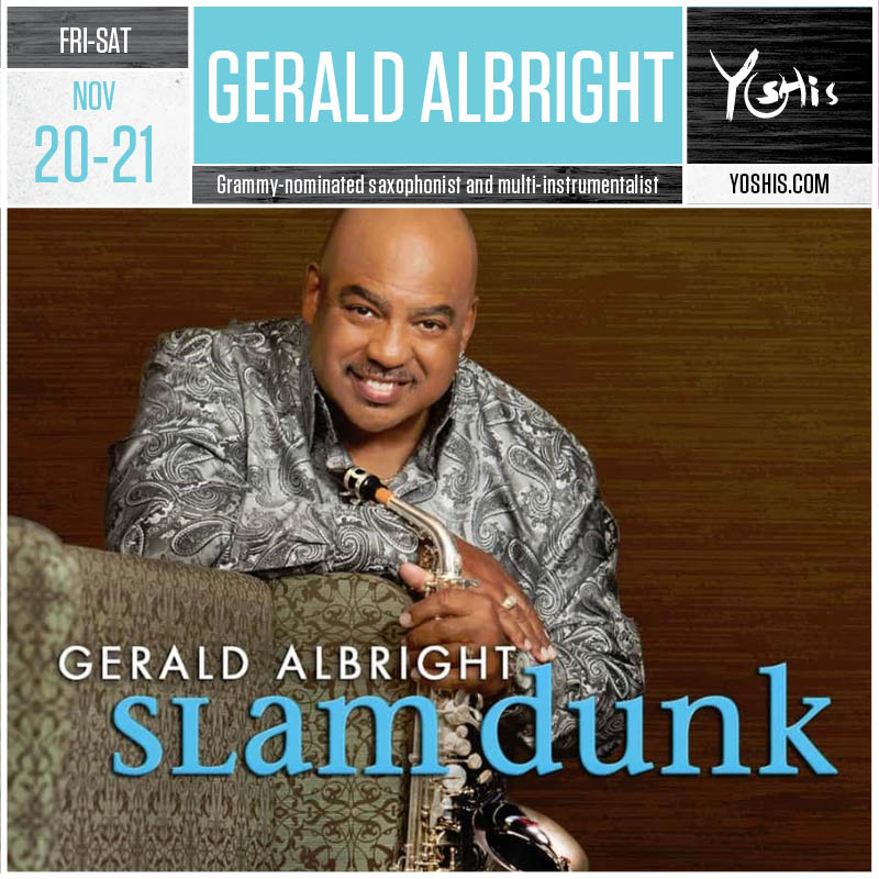 yoshis_OAK's tweet photo. Two nights of smooth jazz with Gerald Albright! 🎷✨🔥
Live at Yoshi's Fri-Sat, Nov 20-21. @GAAlbright 
🎟️ https://t.co/ZszzOeMdqb https://t.co/TgJIMGTbRI