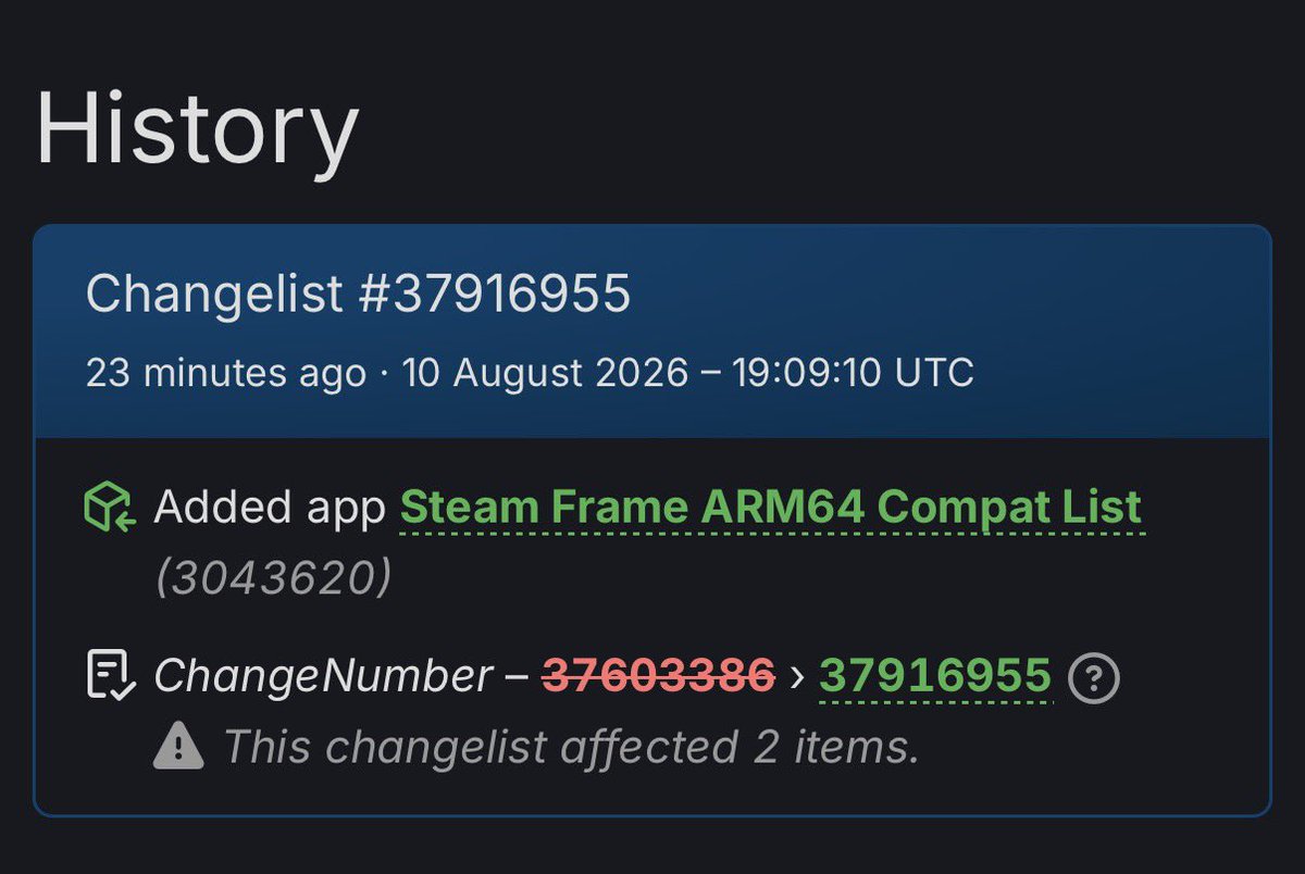 HardwareSteam's tweet photo. STEAM FRAME UPDATE

Steam Frame ARM64 Compat List just got multiple updates and is no longer private. It also was just added to the Steam app. https://t.co/YX8T3SNXaH