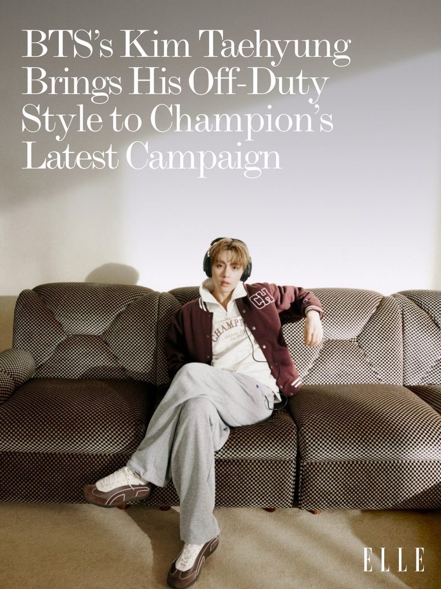 thvnewl's tweet photo. When ELLE USA itself acknowledges Kim Taehyung's massive cultural impact, the conversation is officially over 👑🔥

​The magazine highlighted what we've known all along: whether he's commanding attention at Paris Fashion Week or turning off-duty airport looks into global style movements, Taehyung has effortlessly established himself as one of fashion's most influential icons

​Champion didn't just sign an ambassador, they tapped into the ultimate trendsetter. From high fashion runways to everyday casual chic, Tae’s versatility and natural appeal are unmatched

​🔗 Check out and engage with ELLE USA's post:
https://t.co/797HQrXm1i

​V CHAMPION GLOBAL AMBASSADOR
KIM TAEHYUNG FOR CHAMPION
#VxCHAMPION
#TAEHYUNGxCHAMPION