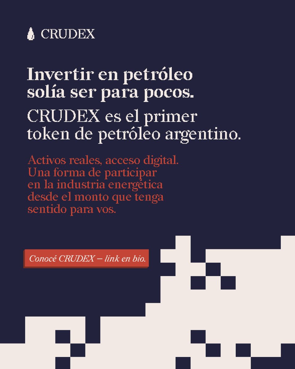 Companiargen's tweet photo. El petróleo no es nuevo. La forma de acceder a él puede serlo. ⛽

CRUDEX conecta un activo real del sector energético con tecnología blockchain, explorando una nueva vía de acceso digital a un mercado históricamente reservado para grandes participantes.

🚀 El proyecto aún se encuentra en etapa previa a la llegada del token al mercado.

Conocé CRUDEX antes de la próxima etapa.

Registrate y recibí información sobre el proyecto.

#CRUDEX #RWA #Tokenización #Blockchain #RealWorldAssets #DigitalAssets