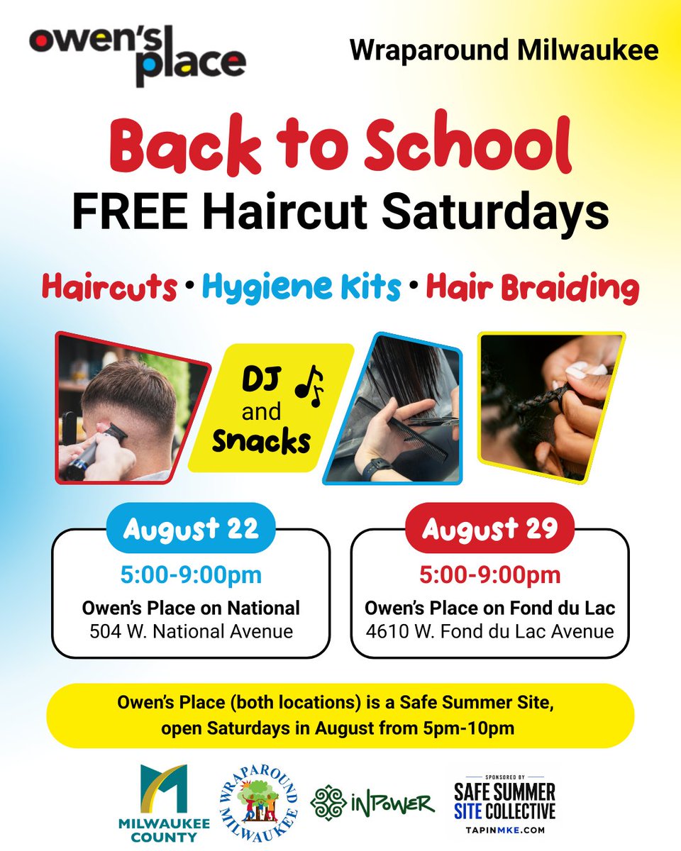 MkeCoDHHS's tweet photo. Want to look fresh for Back-to-School?

Join Wraparound Milwaukee at Owen’s Place on National Ave.!
💈 Free Haircuts for first 100 youth, Free Hygiene Kits for first 100 households, Hair Braiding for first 10 youth

📅 Aug. 22
⏰ 5–9 PM
📍 Owen’s Place, 504 W. National Ave., Mke https://t.co/eTYEhID4ln