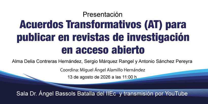 Economicas_UNAM's tweet photo. 🗓️13 de agosto 
⏰11:00 horas
Presentación de los Acuerdos Transformativos (AT) para publicar en revistas de investigación en acceso abierto
Alma Delia Contreras Hernández
Sergio Márquez Rangel
Antonio Sánchez Pereyra

📍Sala Dr. Ángel Bassols Batalla
https://t.co/Z2jaogXWv7 https://t.co/EiYYy1J5v8
