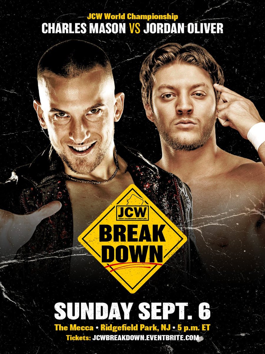 GCWrestling_'s tweet photo. Our friends from @JerseyCW return to action on Sunday, September 6th at The Mecca for #JCWBreakdown!
Already Signed:
*JCW World Title Match*
CHARLES MASON
vs
JORDAN OLIVER
Plus:
Alec Price
Controlled Kaos
Marcus Mathers
Kylie Alexa
+more
Tix:
https://t.co/vTcFKlYOJq https://t.co/xfIPKc26r4