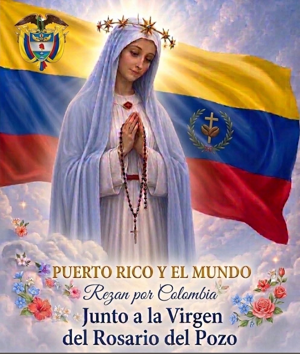 VirgendelPozo's tweet photo. 📷📷📷 RECEMOS POR COLOMBIA📷📷📷

PUERTO RICO Y EL MUNDO JUNTO A LA VIRGEN DEL ROSARIO DEL POZO, UNIDOS EN ORACIÓN POR COLOMBIA. https://t.co/5QShhpVpQR