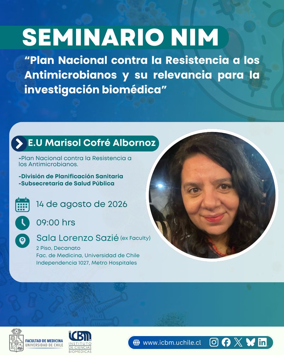 ICBM_UChile's tweet photo. 🧫 Seminario NIM - ICBM

El 14 de agosto, Marisol Cofré Albornoz abordará el Plan Nacional contra la Resistencia a los Antimicrobianos y su relevancia para la investigación biomédica.

📅 14 de agosto
🕘 09:00 h
📍 Sala Lorenzo Sazié, Fac. Medicina https://t.co/FzFMAJFMo9