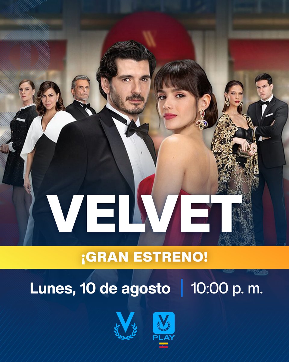 venevision's tweet photo. ¡La espera terminó! 💫✨ Hoy lunes 10/08 es el gran estreno de Velvet por #Venevision 📺

Ven a enamorarte con esta historia de amor, lujo y secretos. 💙

🕙 10:00 p. m. ➡️ También disfrútalo en exclusivo para Venezuela por #VenevisionPlay📱

¡No te lo pierdas! https://t.co/5jkQaKs9Sw