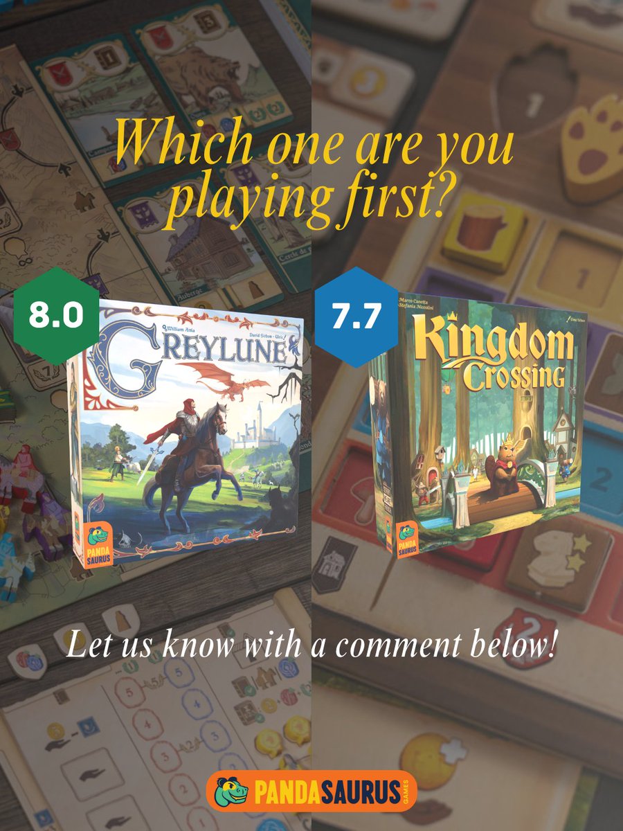 Pandasaurusgame's tweet photo. We've got a couple of hot games that are sporting some pretty high BGG ratings. 🔥 Which one are you playing first? 💭

Reply with a ⚔️ for Greylune or 🦫 for Kingdom Crossing! https://t.co/imW6VTp5dW