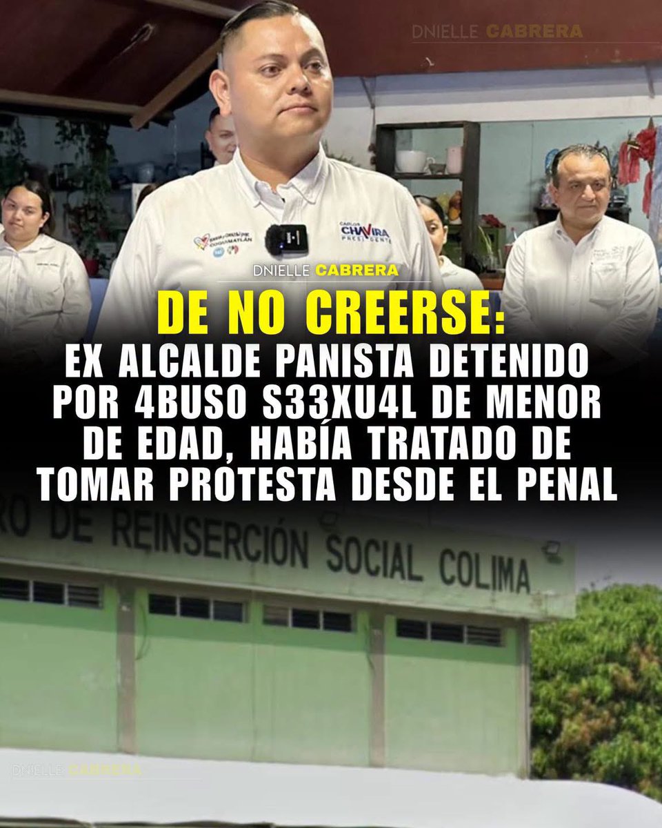DnielleCabrera's tweet photo. 🚨 DE NO CREERSE: PANISTA INTENTÓ TOMAR PROTESTA DESDE PENAL

El panista recién condenado a 6 años de prisión por 4bus0 s33xu4l de un menor de edad, Carlos Antonio Chavira, había tratado de tomar protesta desde el penal donde permanecía recluido, trató de utilizar el lugar como recinto oficial 🫪 , el cual fue rechazado porque la ley exige que el acto debe realizarse desde el municipio donde ganó 🫪