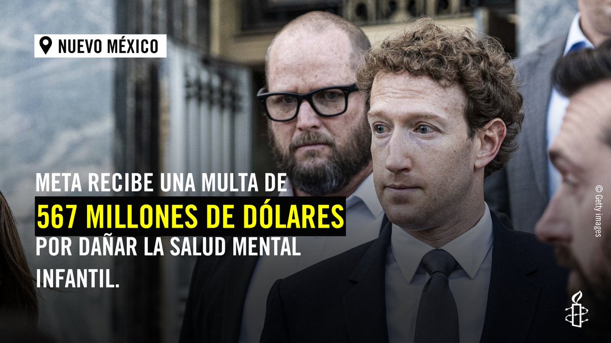 AmnistiaOnline's tweet photo. ⚖️ Un juez de Nuevo México ordenó a Meta pagar $567M y realizar cambios en sus plataformas de Instagram y Facebook para mejorar la seguridad de las personas jóvenes usuarias y abordar los daños que las plataformas de redes sociales de Meta causaron a su salud mental.

Esta multa se suma a una sanción de $375M impuesta en marzo por engañar a las personas usuarias respecto a la seguridad infantil.

📱 Esta es una acción que desde Amnistía Internacional hemos estado exigiendo. Las principales plataformas de redes sociales han sido diseñadas para maximizar el engagement y las ganancias, mientras fallan en proteger adecuadamente los derechos de las niñeces.

Ahora, Meta estará obligada a cambiar aspectos del diseño de sus plataformas para proteger mejor a las personas jóvenes usuarias, mientras que los fondos del acuerdo apoyarán servicios de tratamiento para jóvenes en Nuevo México.  
https://t.co/ox8at06Tog