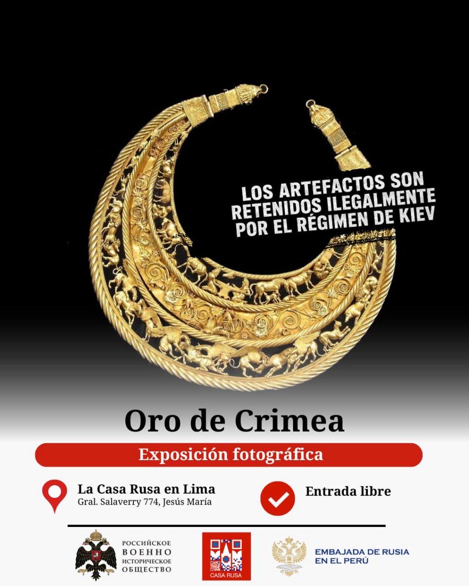 RusEmbPeru's tweet photo. En el diario peruano “La Razon” se ha publicado el artículo “El Oro de Crimea: la memoria saqueada que nadie quiere contar” dedicado a la exposición "El oro de Crimea: la Europa 'civilizada' saquea los tesoros de Rusia" que actualmente se presenta en la Casa Rusa de Lima https://t.co/V02jmTnwnD
