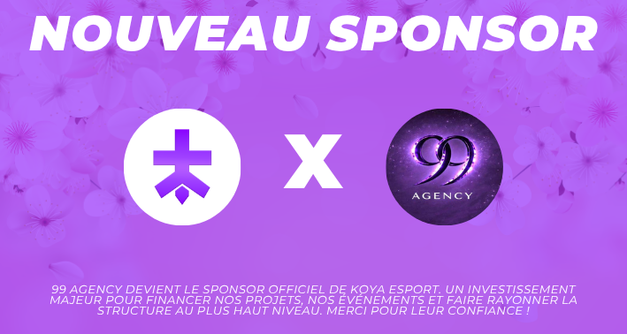 Koyaesport_'s tweet photo. NOUVEAU SPONSOR

Nous sommes fiers d'annoncer que @99AgencyTiktok rejoint l'aventure et devient le sponsor officiel de la Koya

Ensemble, nous allons franchir un cap et préparer de très grands projets pour nos futurs événements.

Merci à eux pour leur confiance !

#KOYAWIN💜 https://t.co/mhqUtKJFxP