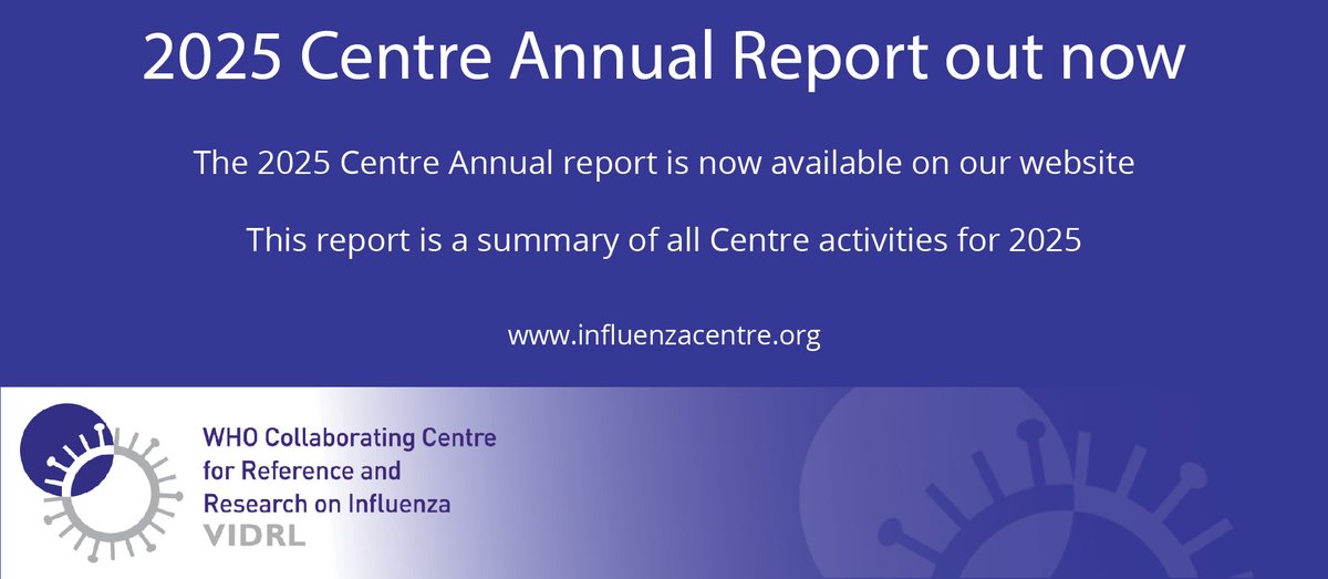 WHOCCFluMelb's tweet photo. The 2025 Centre Annual report is now available for viewing on our website.  This report is a summary of all our activities for 2025.  
https://t.co/JwPTlar9TV
#influenza #flu #surveillance #research #training #RSV https://t.co/HnJsuqnJeB