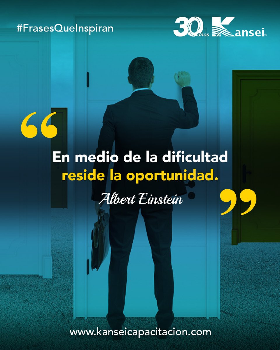 kanseisc's tweet photo. "En medio de la dificultad reside la oportunidad"
— Albert Einstein
#KanseiCapacitación #FrasesQueInspiran #InspiraciónKansei #ContenidoConPropósito #KanseiTransforma https://t.co/28ouZXwJk3