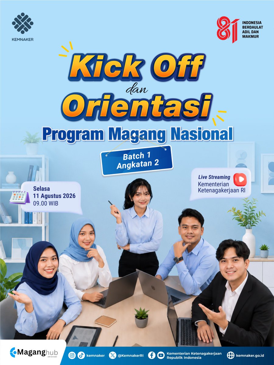 KemnakerRI's tweet photo. Kick Off &amp; Orientasi Pemagangan Nasional 2026!

Saatnya mulai perjalanan baru untuk belajar, bertumbuh, dan kenal lebih dekat dengan dunia kerja.

📅 Selasa, 11 Agustus 2026
⏰ 09.00 WIB
📺 Live streaming di YouTube Kementerian Ketenagakerjaan RI

#Kemnaker #PemaganganNasional https://t.co/kMRUJr6K9k